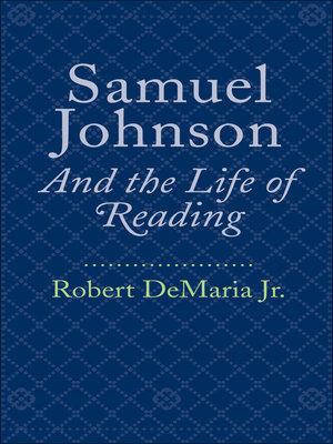 cover image of Samuel Johnson and the Life of Reading